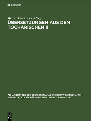 Übersetzungen Aus Dem Tocharischen II: Aus Dem ... [German] 3112648595 Book Cover