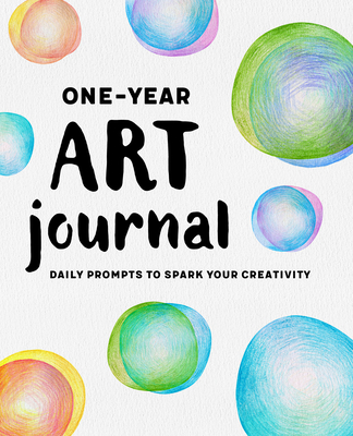 One-Year Art Journal: Daily Prompts to Spark Yo... 1638075018 Book Cover