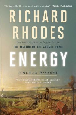 Energy: A Human History 1501105361 Book Cover