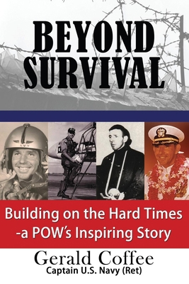 Beyond Survival: Building on the Hard Times - A... 1613395019 Book Cover