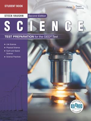 Paperback Steck-Vaughn Test Preparation for the GED? Test: Science Student Edition, Second Edition Book