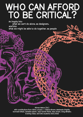 Who Can Afford to Be Critical?: An Inquiry Into... 9083270637 Book Cover