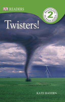 DK Readers L2: Twisters! 0756658810 Book Cover