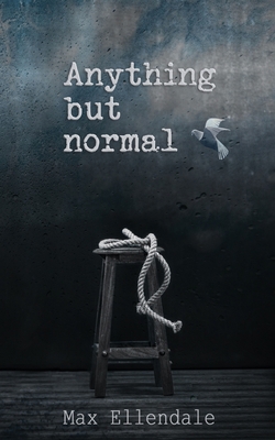 Anything but Normal B0B6XMSQ9W Book Cover