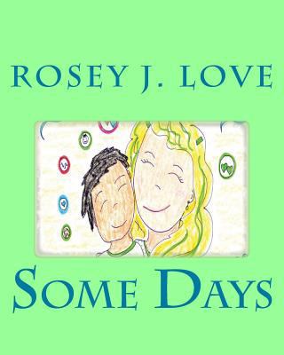Some Days 1717107850 Book Cover
