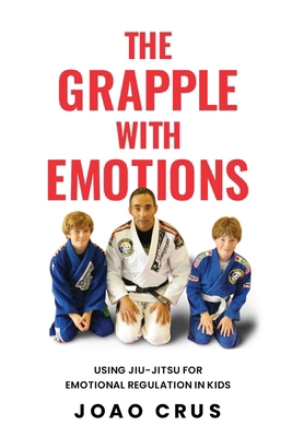 The Grapple with Emotions B0DB3YQVDT Book Cover