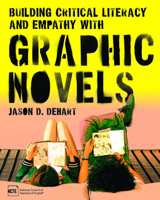 Building Critical Literacy and Empathy with Gra... 0814101674 Book Cover