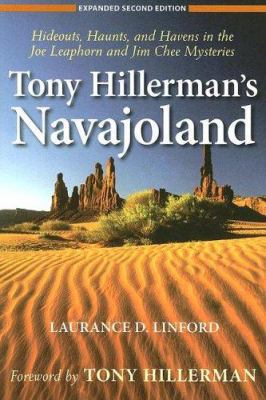 Tony Hillerman's Navajoland: Hideouts, Haunts, ... 0874808480 Book Cover