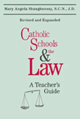 Catholic Schools and the Law (Second Edition): ... 0809139642 Book Cover