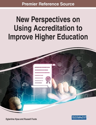 New Perspectives on Using Accreditation to Impr... 1668451999 Book Cover