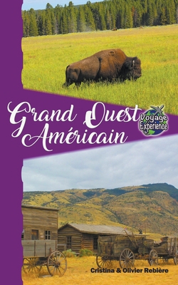 Grand Ouest Américain [French] B0CWTR3M5V Book Cover