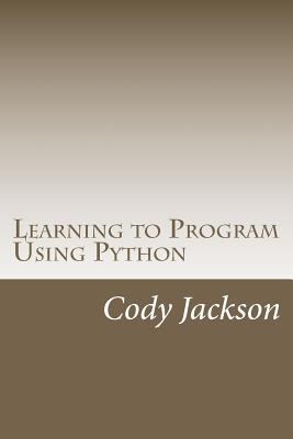 Learning to Program Using Python 1461182050 Book Cover