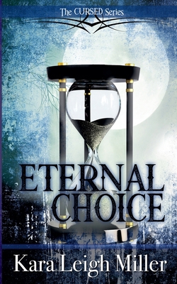 Eternal Choice B0FX48BSTH Book Cover