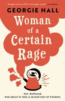 Woman of a Certain Rage 1800240031 Book Cover