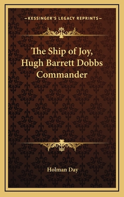 The Ship of Joy, Hugh Barrett Dobbs Commander 1163380911 Book Cover