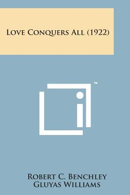 Love Conquers All (1922) 1169967949 Book Cover