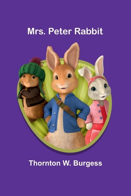 Mrs. Peter Rabbit 9357959807 Book Cover