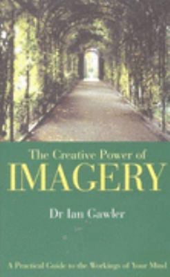 Creative Power of Imagery 0855722819 Book Cover