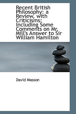 Recent British Philosophy: A Review, with Criti... 1103626833 Book Cover