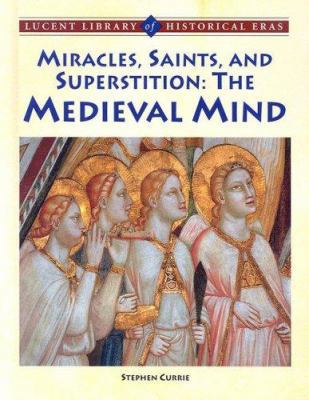 Miracles, Saints, and Pagan Superstition: The M... 1590188616 Book Cover