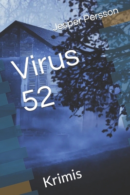 Virus 52: Krimis [German] 9189793110 Book Cover