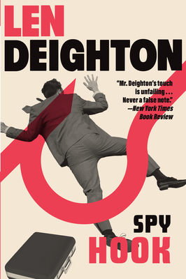 Spy Hook: A Bernard Samson Novel 0802161138 Book Cover