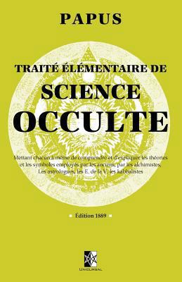 Trait? ?l?mentaire de Science Occulte [French] 2924859425 Book Cover