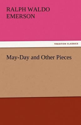 May-Day and Other Pieces 3842479913 Book Cover