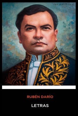 Ruben Dario - Letras [Spanish] 1713214741 Book Cover