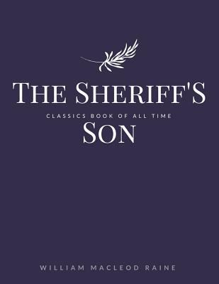 The Sheriff'S Son 1548241415 Book Cover