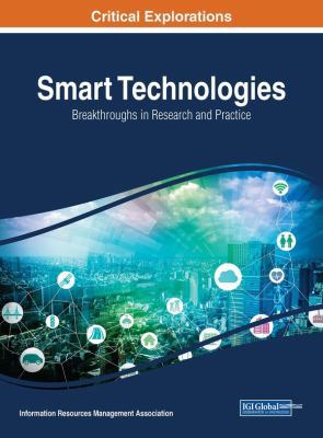 Smart Technologies: Breakthroughs in Research a... 1522525890 Book Cover