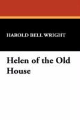 Helen of the Old House 1434461882 Book Cover