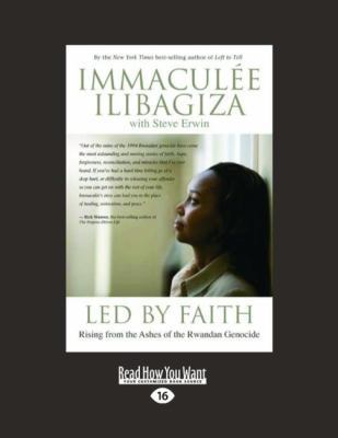 Led by Faith: Rising from the Ashes of the Rwan... [Large Print] 1458725901 Book Cover
