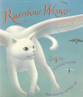 Rainbow Wings 0688141285 Book Cover