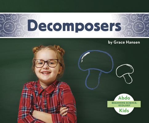 Decomposers 1644942666 Book Cover