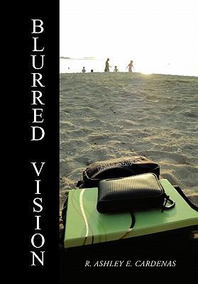 Blurred Vision 1453593306 Book Cover
