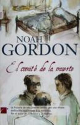 El Comite de la Muerte = The Death Commitee [Spanish] 8496791904 Book Cover