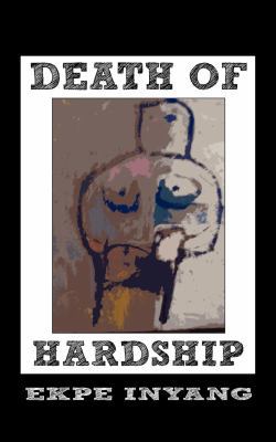Death of Hardship 9956727512 Book Cover