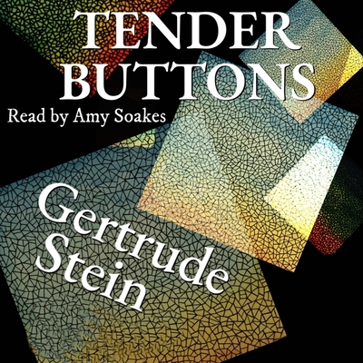 Tender Buttons: Objects, Food, Rooms B092XG8HT6 Book Cover