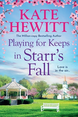 Playing for Keeps in Starr's Fall [Large Print] 1836032528 Book Cover