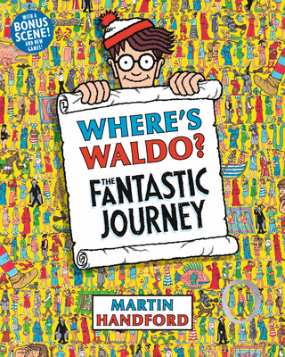 Where's Waldo? the Fantastic Journey 1536210978 Book Cover