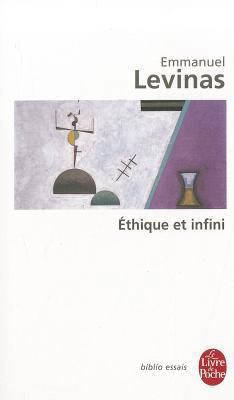 Ethique Et Infini [French] 2253034266 Book Cover