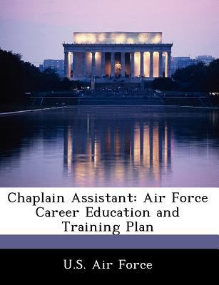 Chaplain Assistant: Air Force Career Education ... 1249195837 Book Cover