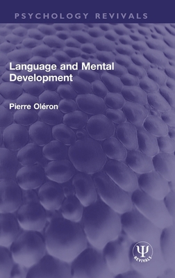 Language and Mental Development 1032013508 Book Cover