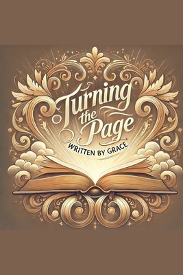 Turning The Page Written By Grace B0DJ46X1XD Book Cover