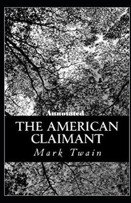 Paperback The American Claimant Annotated Book