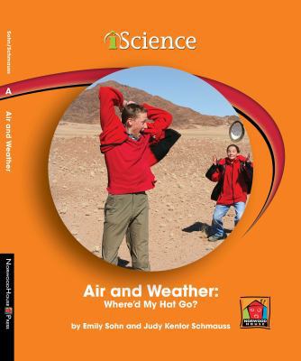 Air and Weather: Where'd My Hat Go? 160357302X Book Cover