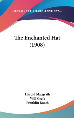 The Enchanted Hat (1908) 1120855586 Book Cover
