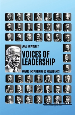 Voices of Leadership: Poems Inspired by US Pres... [Large Print] B0D959BLQ3 Book Cover