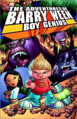 Adventures of Barry Ween, Boy Genius Volume 3: ... 192999818X Book Cover